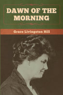 Dawn of the Morning-9781647998486