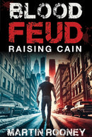 Blood Feud : Raising Cain: A Lee Cain Novel-9781648211386