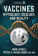 Vaccines : Mythology, Ideology, and Reality-9781648211898