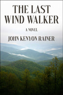The Last Wind Walker