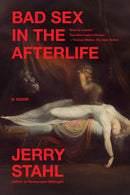 Bad Sex in the Afterlife