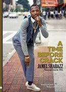 A Time Before Crack : Photographs from the 1980s-9781648230059