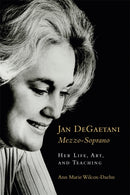Jan DeGaetani, Mezzo-Soprano