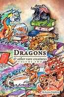 Dragons & Other Rare Creatures Volume 2-9781648269165