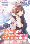 The Saint's Magic Power is Omnipotent: The Other Saint (Manga) Vol. 1-9781648278389