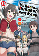 My Room is a Dungeon Rest Stop (Manga) Vol. 5-9781648279157