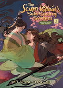 The Scum Villain''s Self-Saving System: Ren Zha Fanpai Zijiu Xitong (Novel) Vol. 2