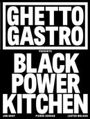 Ghetto Gastro Presents Black Power Kitchen-9781648290169