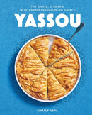 Yassou : The Simple, Seasonal Mediterranean Cooking of Greece-9781648291852