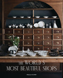 The World''s Most Beautiful Shops