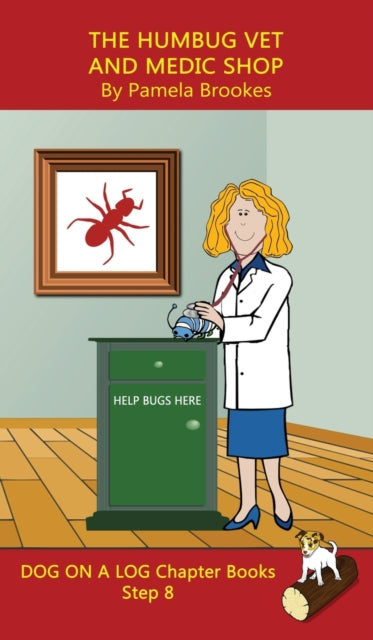 The Humbug Vet and Medic Shop Chapter Book