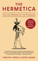 The Hermetica : The Lost Wisdom of the Pharaohs (Unabridged)-9781648371776