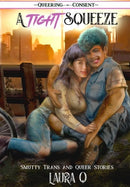A Tight Squeeze : ( Queering Consent )-9781648412912