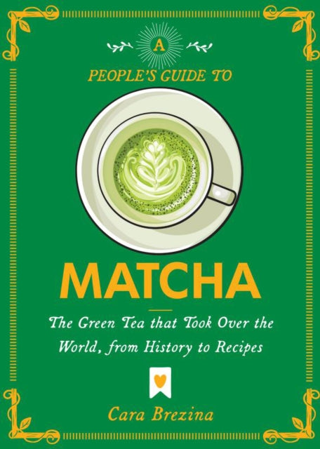 People''s Guide to Matcha