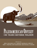 Paleoamerican Odyssey, 100 Years Beyond Folsom