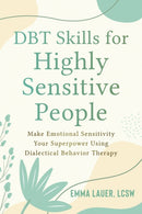 DBT Skills for Highly Sensitive People