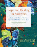 Hope and Healing for Survivors : A Workbook for Women Who Have Experienced Childhood Sexual Abuse-9781648483790