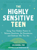 The Highly Sensitive Teen
