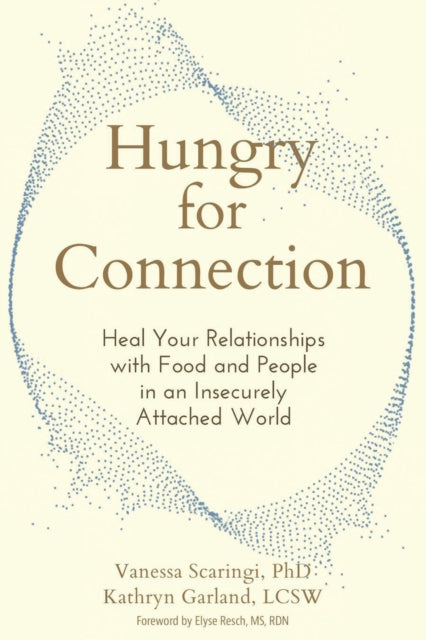 Hungry for Connection