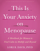 This Is Your Anxiety on Menopause