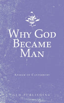 Why God Became Man-9781648630316