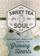 Comforting, Real-Life Stories for Grieving Hearts