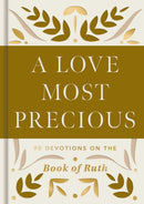 A Love Most Precious