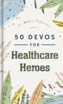 50 Devos for Healthcare Heroes