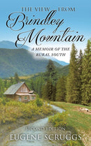 The View from Brindley Mountain : A Memoir of the Rural South-9781648950605