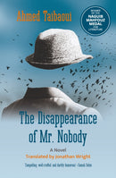 The Disappearance of Mr. Nobody : A Novel-9781649032140