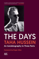 The Days : An Autobiography in Three Parts-9781649032614