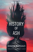 History of Ash : A Novel-9781649032812