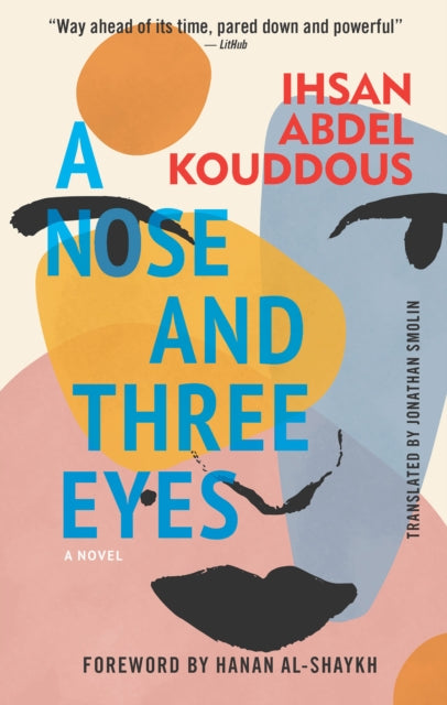 A Nose and Three Eyes : A Novel-9781649033598