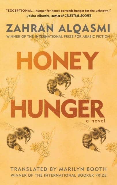 Honey Hunger : A Novel-9781649033901