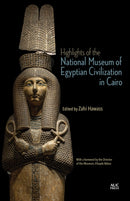 Highlights of the National Museum of Egyptian Civilization in Cairo-9781649034533