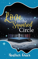 Love in the Squared Circle-9781649171993