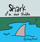 Shark in the Puddle-9781649212788
