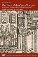 The Boke of the Cyte of Ladyes : Brian Anslay's Translation of 1521 in Modernized English Volume 108-9781649591166