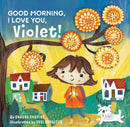 Good Morning, I Love You, Violet!-9781649630315
