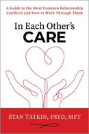 In Each Other''s Care