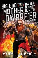 Big, Bad Mother Dwarf'er-9781649718181