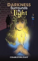 Darkness Surrounds the Light-9781649794048