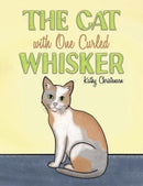 The Cat With One Curled Whisker-9781649795748