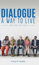 Dialogue : A Way to Live: A Way to Live - Revised Edition-9781649900883