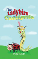 The Ladybird and The Centipede-9781649991386