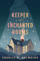 Keeper of Enchanted Rooms-9781662500343