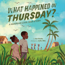 What Happened on Thursday? : A Nigerian Civil War Story-9781662504020