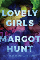 Lovely Girls : A Thriller-9781662504334