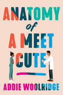 Anatomy of a Meet Cute-9781662504570