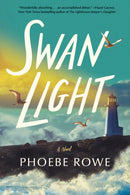 Swan Light : A Novel-9781662507434